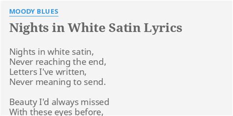 blues moody white satin lyrics.